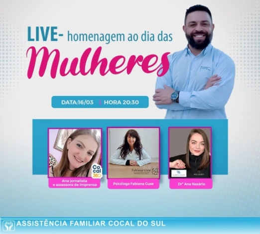 assistencia familiar cocal do sul realiza live em homenagem as mulheres 123