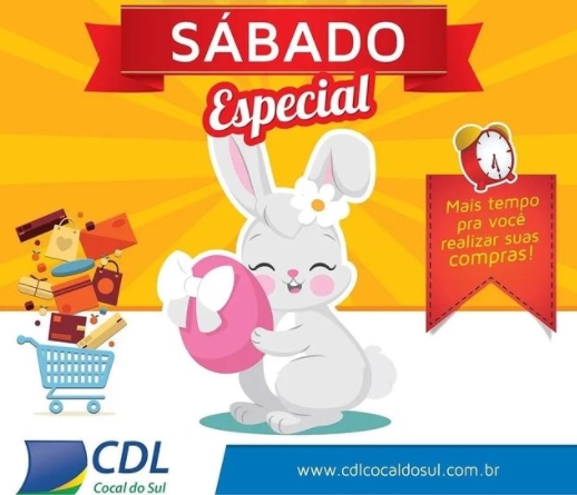sabado especial no comercio de cocal do sul pascoa cdl