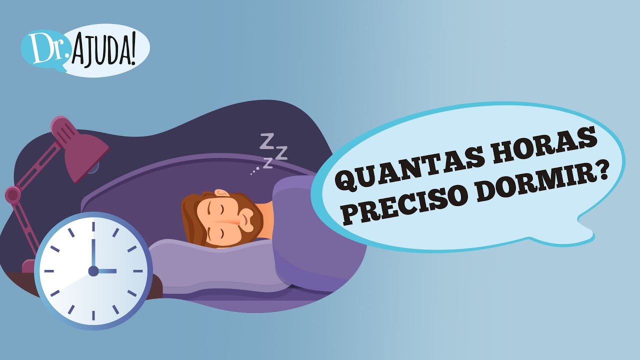 sono quantas horas voce precisa dormir dormirdrajuda