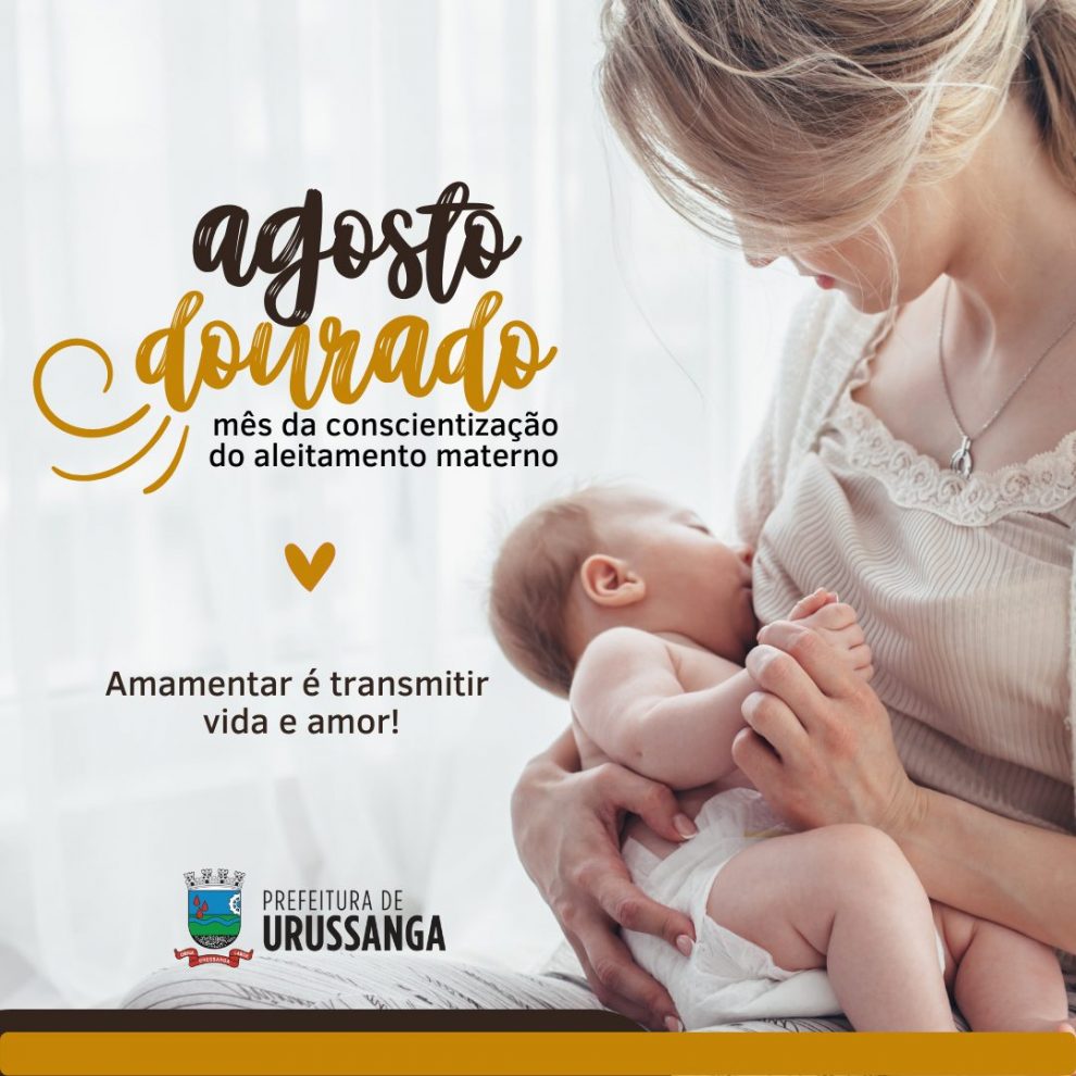 strongbragosto dourado campanha visa destacar a importancia da amamentacao para o desenvolvimento das criancasstrong 1