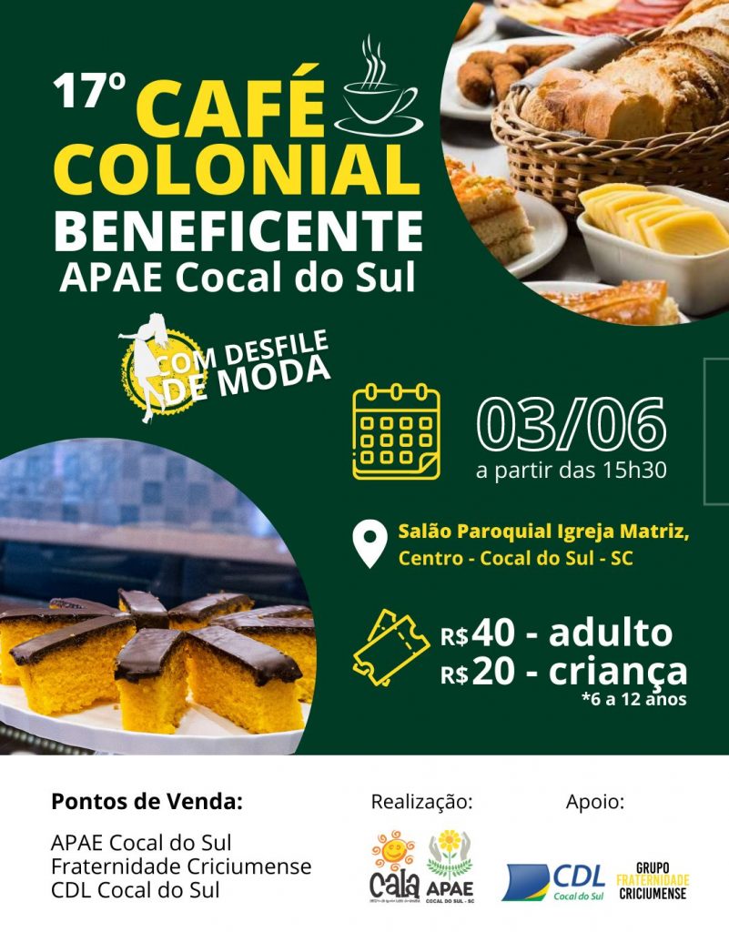 apae cocal do sul realiza 17o cafe colonial beneficente em junho apae cocal do sul realiza 17o cafe colonial beneficente em junho cafe colonial apae cocal do sul 1