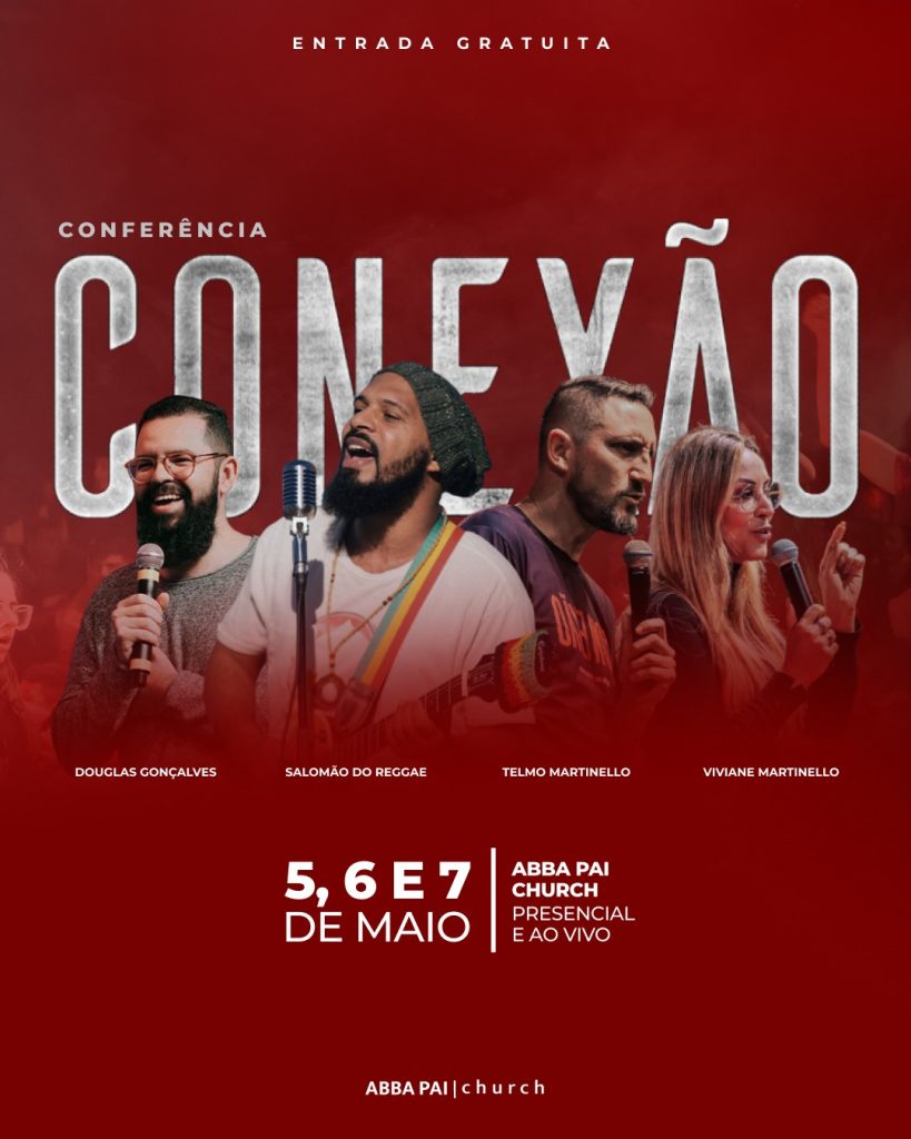 conferencia conexao reune jovens neste fim de semana na abba pai church convite