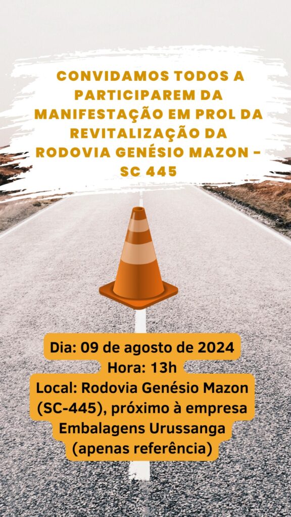 rodovia genesio mazon sera paralisada nesta sexta convite aciu manifestacao sc445