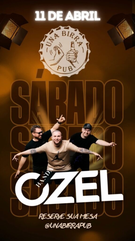 ozel rock e atracao deste sabado no una birra whatsapp image 2026 04 08 at 18.25.00